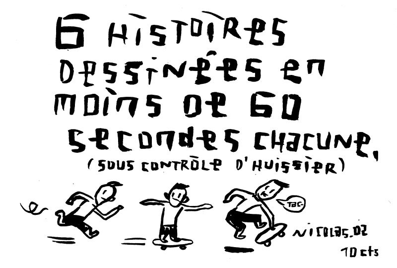 6 histoires dessin&eacute;es en moins de 60 secondes chacune